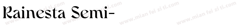Rainesta Semi字体转换